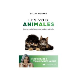 Les Voix Animales - Comprendre la Communication Animale